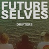 Drifters - Single