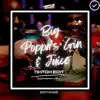Big Poppa's Gin & Juice (Tik Tok Edit) - Single album lyrics, reviews, download