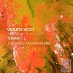 Violeta Vicci - Tuvan (The Orb's Tasmania Mix)