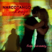 Narcotango Rouge (feat. Narcotango) - EP artwork