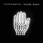 Trentemøller - Hands Down (feat. jennylee)