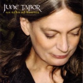 June Tabor - The Duke of Athole's Nurse