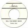 Roll Your Money Maker - Single