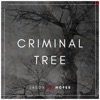 Criminal Tree - Single