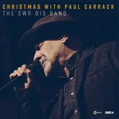 Christmas with Paul Carrack by Paul Carrack & The SWR Big Band album reviews, ratings, credits
