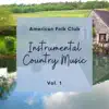 Instrumental Country Music Vol. 1 album lyrics, reviews, download
