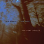 Lori Goldston & Greg Kelley - Seeing Stars