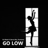 Go Low (feat. Burna Boy & Runtown) - Single