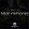 Melankhonia - Single album lyrics, reviews, download