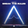 Break the Rules - Single