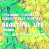 Beautiful Life (Remix) [feat. Han Litz] - EP album lyrics, reviews, download