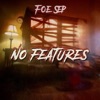 No Features - Single