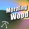 Morning Wood - Muze Sikk lyrics