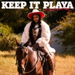 Enchanting - Keep it Playa