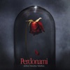 Perdonami (feat. Neima Ezza) - Single