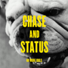 Blind Faith (feat. Liam Bailey) - Chase & Status & Liam Bailey
