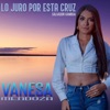 LO JURO POR ESTA CRUZ - Single