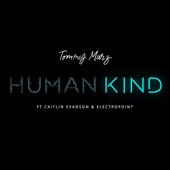 Human Kind (feat. Caitlin Evanson & Electropoint) artwork
