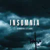 Insomnia - Single album lyrics, reviews, download