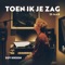 Toen Ik Je Zag artwork