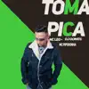 Stream & download Toma Pica (feat. MC Pipokinha) - Single