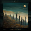 Raise Your Voice - Single