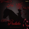 No He Podido - Single