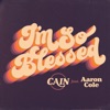 I'm So Blessed - Single