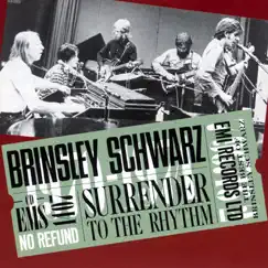 Surrender To the Rhythm by Brinsley Schwarz album reviews, ratings, credits