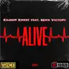 Alive (feat. Mike Victory) - Single album lyrics, reviews, download