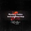 Mystery Fades - Instrumental Rap album lyrics, reviews, download