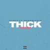 Thick (feat. MamboLosco) - Remix by Slings iTunes Track 1