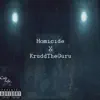 Homicide - Single album lyrics, reviews, download