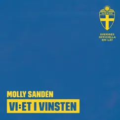 Vi:et i vinsten - Single by Molly Sandén album reviews, ratings, credits