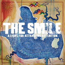 A Light for Attracting Attention - The Smile Cover Art