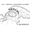Rollercoaster (Alex Denada Extended Mix) song lyrics
