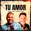 Tu Amor (feat. Moises Angulo) - Single