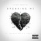 Breaking Me (feat. IAMGIFT3D & Candice Boyd) - King Martin lyrics