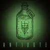 Antidote - Single album lyrics, reviews, download