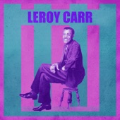 Presenting Leroy Carr artwork