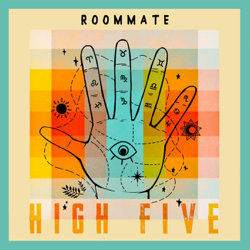High Five - EP - Roommate Cover Art