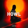 Howl - Single album lyrics, reviews, download