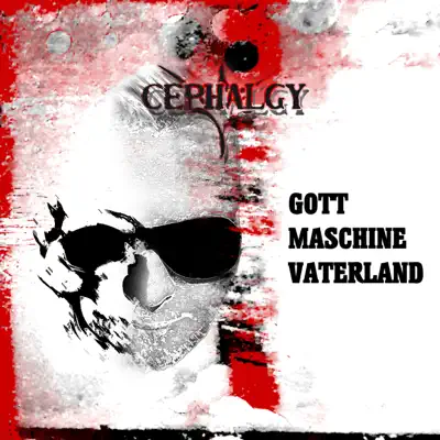 Gott Maschine Vaterland - EP - Cephalgy