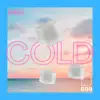 Stream & download COLD - Single