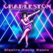 The Charleston (Electro Swing Remix) artwork