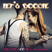 Let's Boogie - Doctor Woogie & the Applepies