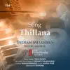 Thillana (Live) [feat. Raghavsimhan, Kishore Kumar & Navin Iyer] - Single album lyrics, reviews, download