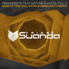 Signs of Time (feat. Natune & Angel Falls) - Single by Frainbreeze album reviews, ratings, credits