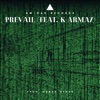 PREVAIL - Single (feat. INDI) - Single