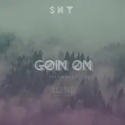 Goin On (feat. Y2) Song Lyrics